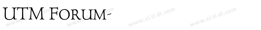 UTM Forum字体转换